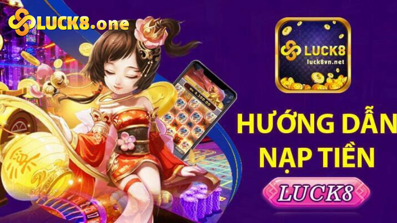 Nạp tiền ngân hàng Luck8 qua thẻ ngân hàng