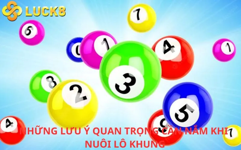 Những lưu ý quan trọng cần nắm khi nuôi lô khung